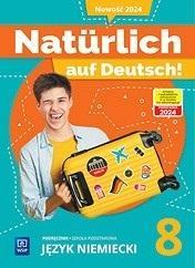 NATURLICH AUF DEUTSCH! SP 8 PODRĘCZNIK