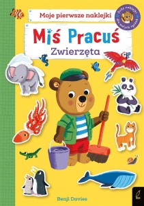 MIŚ PRACUŚ. ZWIERZĘTA. KSIĄŻKA Z NAKLEJKAMI
