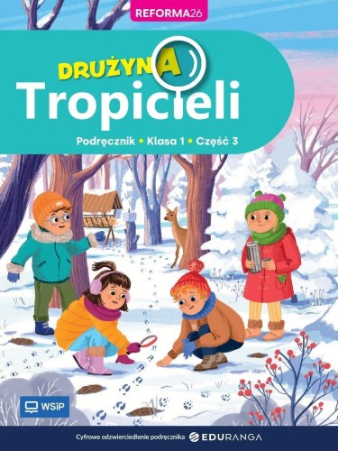 Drużyna Tropicieli SP 1 podręcznik cz.3