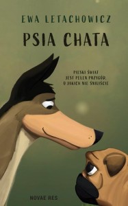 PSIA CHATA, EWA LETACHOWICZ