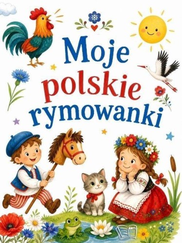 Moje polskie rymowanki, praca zbiorowa