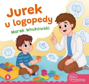 JUREK U LOGOPEDY, MAREK WNUKOWSKI