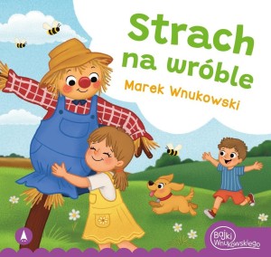 STRACH NA WRÓBLE, MAREK WNUKOWSKI