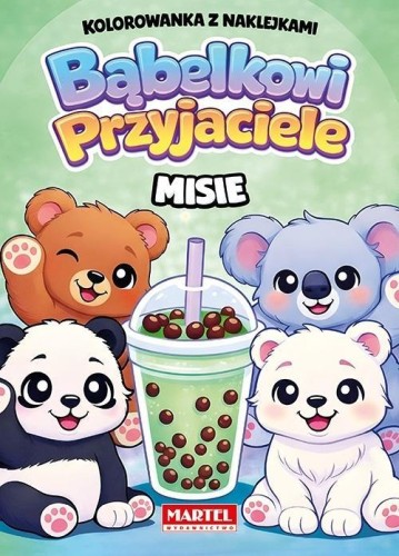 Bąbelkowi przyjaciele Misie z naklejkami