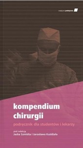 KOMPENDIUM CHIRURGII. PODRĘCZNIK DLA STUDENTÓW...