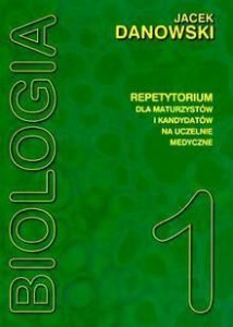 BIOLOGIA REPETYTORIUM TOM I, JACEK DANKOWSKI