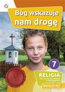 KATECHIZM SP 7 BÓG WSKAZUJE NAM DROGĘ KP GAUDIUM