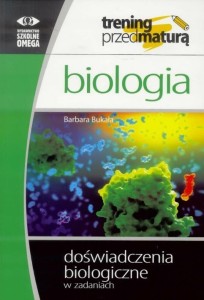 TRENING MATURA - BIOLOGIA DOŚWIADCZENIA OMEGA
