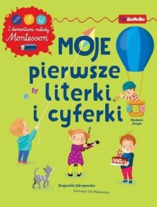 MOJE PIERWSZE LITERKI I CYFERKI Z ELEMENTAMI..