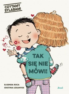 CZYTAMY SYLABAMI. TAK SIĘ NIE MÓWI!