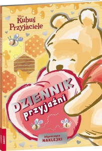 DISNEY KUBUŚ I PRZYJACIELE. DZIENNIK PRZYJAŹNI