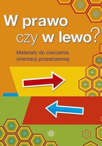 W prawo czy w lewo? Materiały do ćw orient.przest.