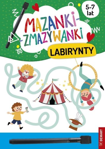 Mazanki-zmazywanki. Labirynty, Anna Borchard