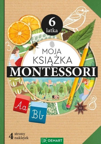 Moja książka Montessori 6-latka, Anna Borchard