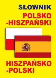 SŁOWNIK POLSKO-HISZPAŃSKI, HISZPAŃSKO-POLSKI BR