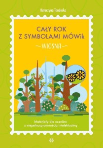 CAŁY ROK Z SYMBOLAMI MÓWIK. WIOSNA