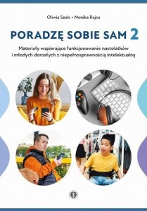 PORADZĘ SOBIE SAM 2, MONIKA RAJCA, OLIWIA SZULC