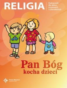 KATECHIZM 3, 4-LATEK PAN BÓG KOCHA DZIECI DIKŚW