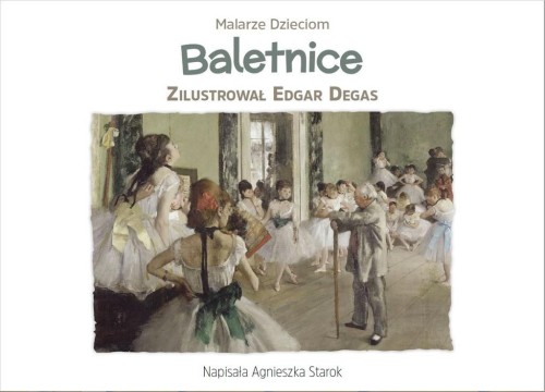Baletnice, Agnieszka Starok