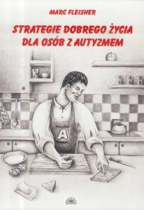 STRATEGIE DOBREGO ŻYCIA DLA OSÓB Z AUTYZMEM