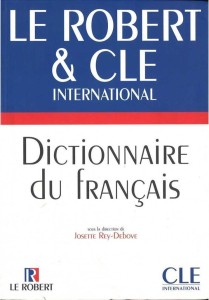 DICTIONNAIRE DU FRANCAIS ROBERT & CLE