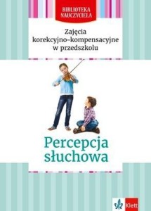 BIBLIOTEKA NAUCZYCIELA. PERCEPCJA SŁUCHOWA
