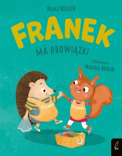 Franek ma obowiązki. Jeżyk Franek