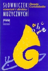 SŁOWNICZEK OZNACZEŃ I SKRÓTÓW MUZYCZNYCH PWM