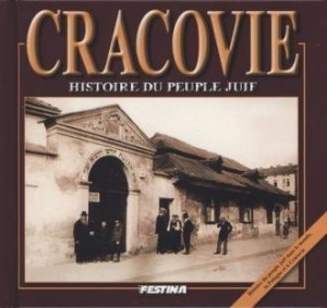 KRAKÓW. HISTORIA ŻYDÓW WERSJA FRANCUSKA