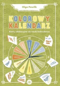 KOLOROWY KALENDARZ. KARTY EDUKACYJNE DO NAUKI...