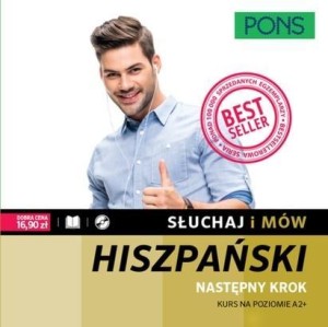 SŁUCHAJ I MÓW. HISZPAŃSKI. NASTĘPNY KROK W.2
