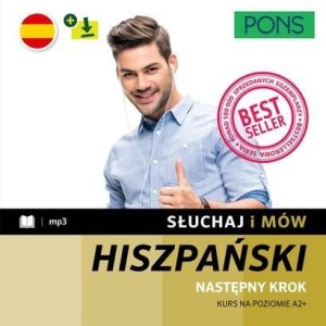 SŁUCHAJ I MÓW. HISZPAŃSKI A2+ Z NAGRANIAMI W.4