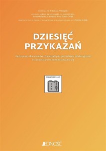 DZIESIĘĆ PRZYKAZAŃ. KARTY PRACY, PRACA ZBIOROWA