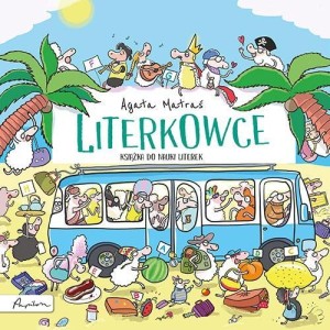 LITERKOWCE (KSIĄŻKA DO NAUKI LITEREK)