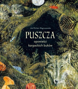 PUSZCZA. OPOWIEŚCI KARPACKICH BUKÓW W.2