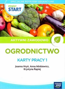 PEWNY START. AKTYWNI ZAWODOWO. OGRODNICTWO KP1