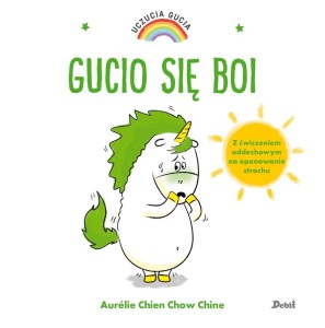 UCZUCIA GUCIA. GUCIO SIĘ BOI