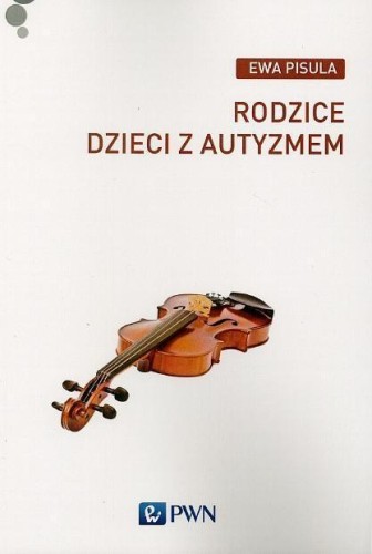 Rodzice dzieci z autyzmem, Ewa Pisula