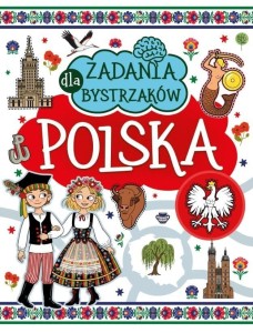 ZADANIA DLA BYSTRZAKÓW. POLSKA, PRACA ZBIOROWA