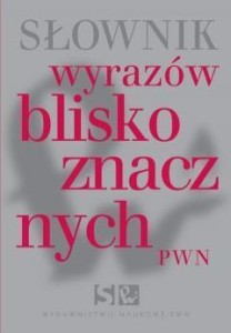 SŁOWNIK WYRAZÓW BLISKOZNACZNYCH BR