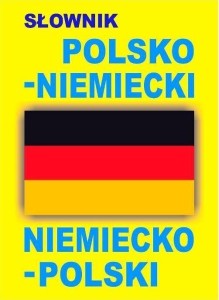 SŁOWNIK POLSKO-NIEMIECKI NIEMIECKO-POLSKI