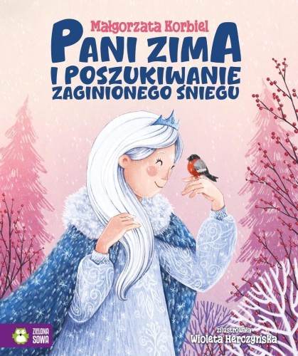 Pani zima i poszukiwanie zaginionego śniegu
