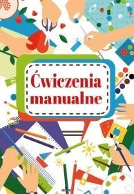 ĆWICZENIA MANUALNE, PRACA ZBIOROWA