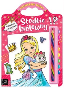 SŁODKIE KRÓLEWNY. MALOWANKA Z NAKLEJKAMI