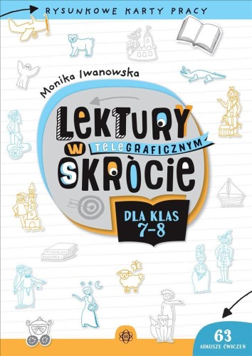 Lektury w telegraficznym skrócie dla klas 7-8