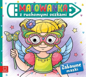 MALOWANKA Z RUCHOMYMI OCZKAMI. ZABAWNE MASKI