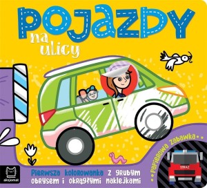 POJAZDY NA ULICY.. KOLOROWANKA Z GRUBYM OBRYSEM