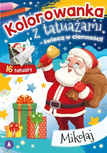 Kolorowanka z tatuażami Mikołaj, praca zbiorowa