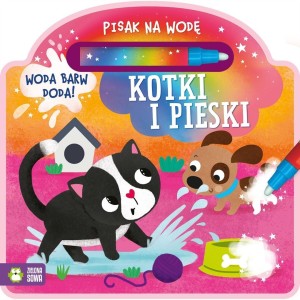 PISAK NA WODĘ. KOTKI I PIESKI, AGNIESZKA MATZ