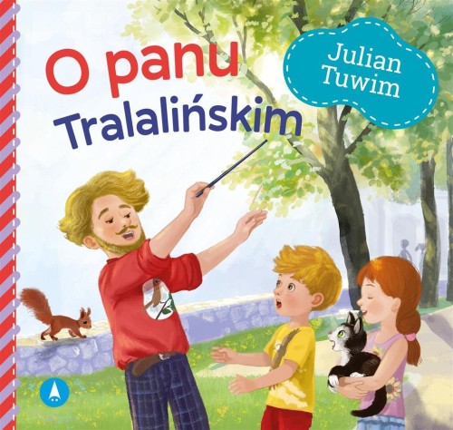 O panu Tralalińskim, Julian Tuwim